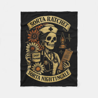 Sorta Ratchet Sorta Nightingale Skeleton Nurse Hal Fleece Blanket