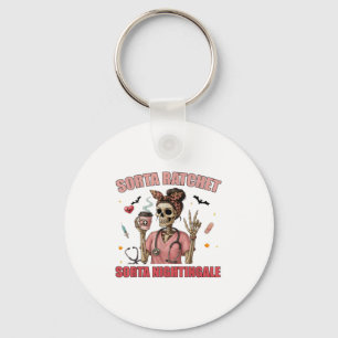 Sorta Ratchet Sorta Nightingale Skeleton Nurse Hal Keychain