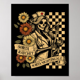 Sorta Ratchet Sorta Nightingale Skeleton Nurse Hal Poster