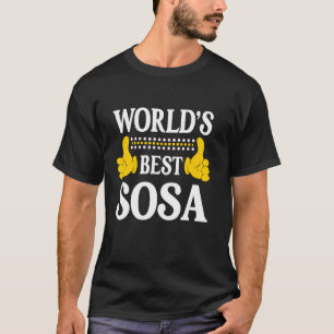 Sosa Surname Funny Team Family Last Name World's B T-Shirt