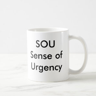 SOU Sense of Urgency Mug