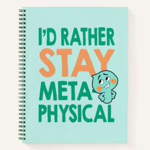 Soul   22 - I'd Rather Stay Metaphysical Notebook