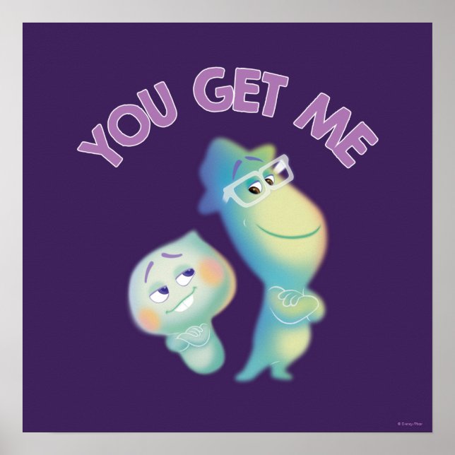 Soul | 22 & Joe - You Get Me Poster (Front)