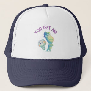 Soul   22 & Joe - You Get Me Trucker Hat