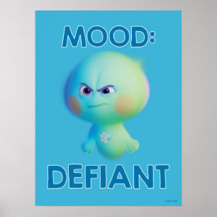 Soul   22 - Mood: Defiant Poster