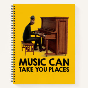 Soul   Joe - Music Can Take You Places Notebook