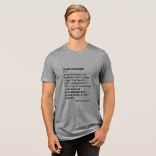 Soul Rocker: Tri-Blend Shirt