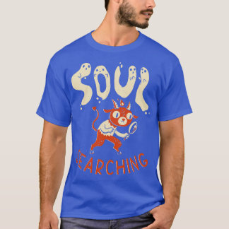 Soul Searching T-Shirt