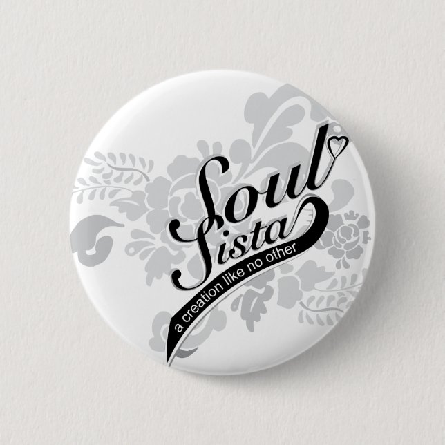 Soul Sista 2 Inch Round Button (Front)
