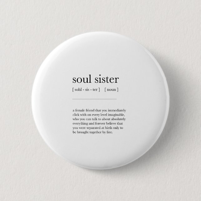 soul sister Definition Meaning Dictionary Art Deco 2 Inch Round Button (Front)