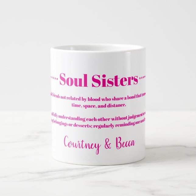Soul Soeurs Best Friend BFF Giant Coffee Mug (Devant)
