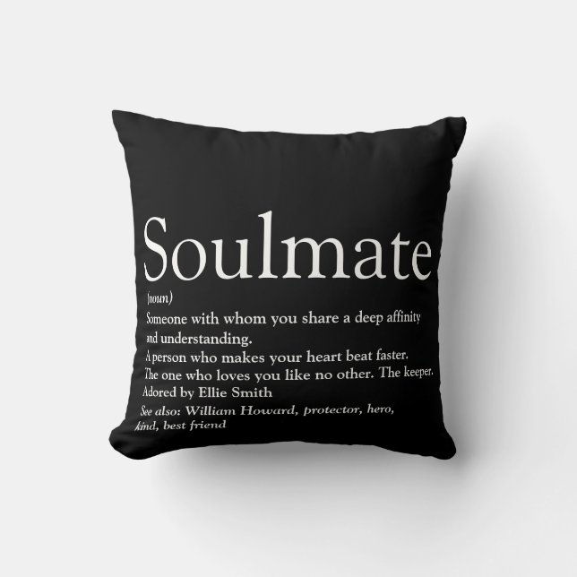 Soulmate Definition Black and White Fun Throw Pillow (Front)