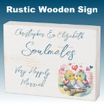 Soulmates happily married cute birds blue wooden box sign<br><div class="desc">Soulmates Rustic wooden distressed white box sign with blue text.
Very happily married wedding anniversary gift idea for your husband.
Featuring cute birds and love hearts.</div>