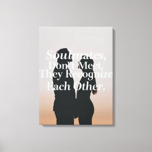 Soulmates Inspirational Love Quote Print