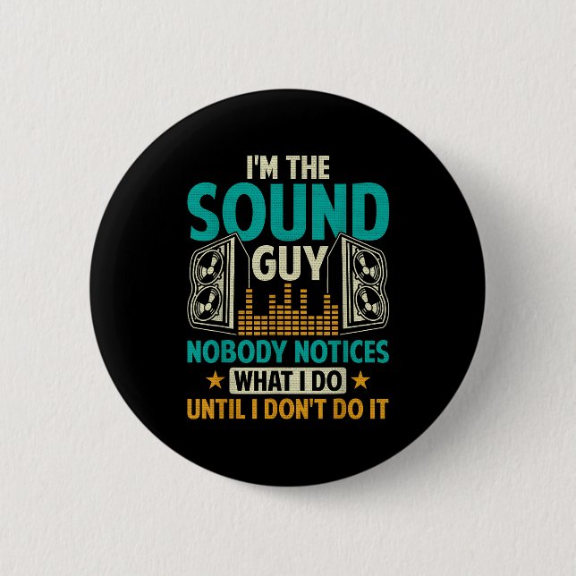 Sound Engineer Tech Husband Dad Funny Dj Disc Jock 2 Inch Round Button (Front)