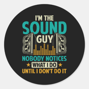 Sound Engineer Tech Husband Dad Funny Dj Disc Jock Classic Round Sticker