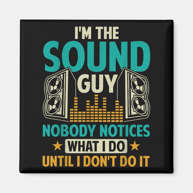 Sound Engineer Tech Husband Dad Funny Dj Disc Jock Magnet (Front)