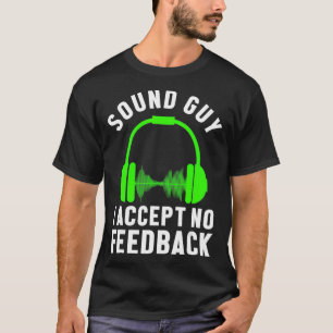 Sound Guy Headphones Hertz Voice Music Worker Nerd T-Shirt