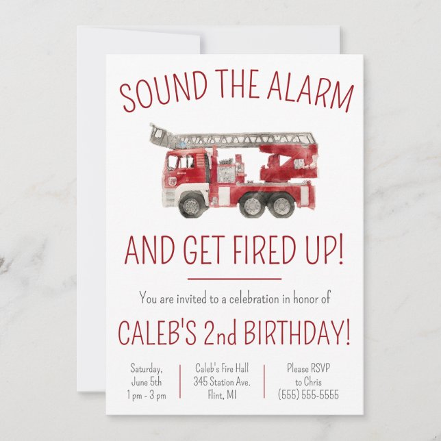 Sound the Alarm & Get Fired Up Fire Truck Birthday Invitation (Front)