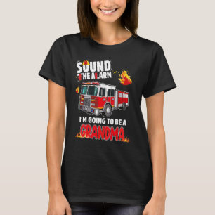 Sound The Alarm Grandma Baby Reveal Firefighting F T-Shirt