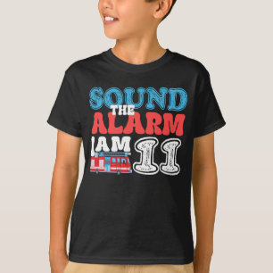Sound The Alarm I'm 11 Firetruck 11th Birthday Kid T-Shirt