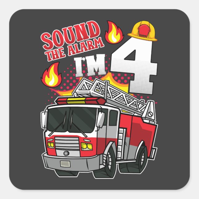 Sound The Alarm I'm 4 Firefighter Square Sticker (Front)