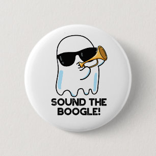 Sound The Boogle Funny Ghost Bugle Pun 2 Inch Round Button