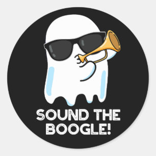 Sound The Boogle Funny Ghost Bugle Pun Dark BG Classic Round Sticker