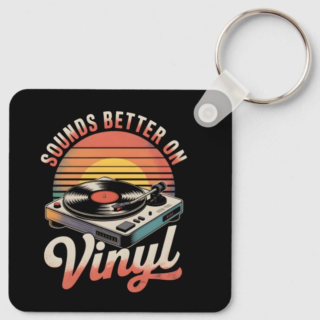 Sounds better on vinyl keychain (Back)