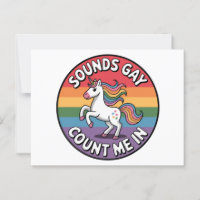 Sounds Gay Count Me In Unicorn Rainbow Flag LGBT 