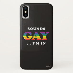 Sounds Gay... I'm In Case-Mate iPhone Case