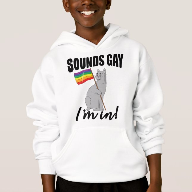 Sounds Gay I'm In Cat (Front)