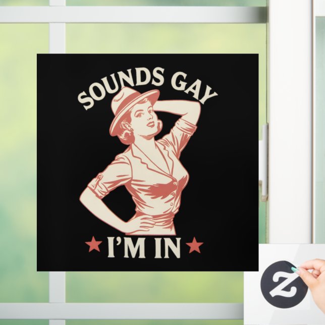 Sounds Gay I'm In Lesbian Cowgirl Howdy LGBTQ Window Cling (Home)
