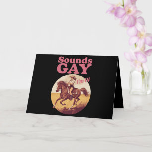 Sounds Gay I'm In Lesbian Western Pride Progress  Card