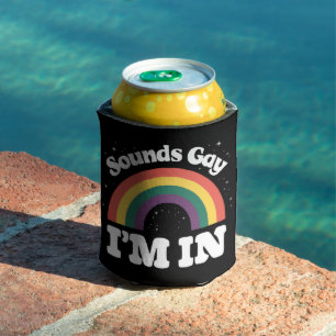 Sounds Gay I'm In LGBTQ Pride Month  Can Cooler