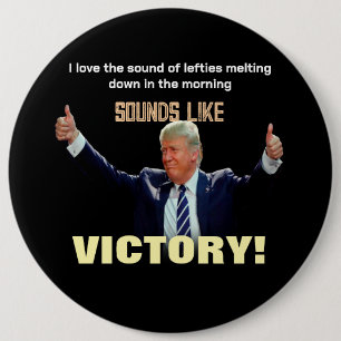 Sounds Like Victory! 6 Inch Round Button