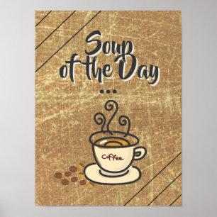 Soupe du jour, Poster drôle de café
