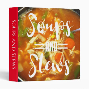 Soups and Stews Recipes Binder