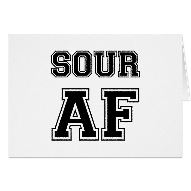 SOUR AF CARD (Front Horizontal)
