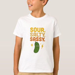Sour, Salty, Sassy Pickle T T-Shirt