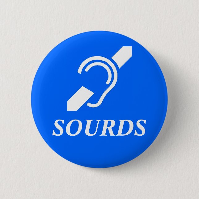 Sourds 2 Inch Round Button (Front)