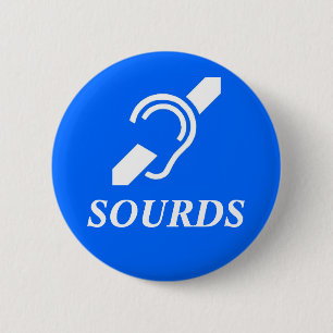 Sourds 2 Inch Round Button