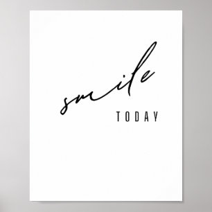 souriez. aujourd'hui. Poster et impression