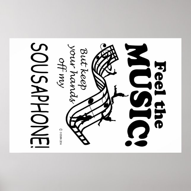 Sousaphone Feel The Music Poster (Front)