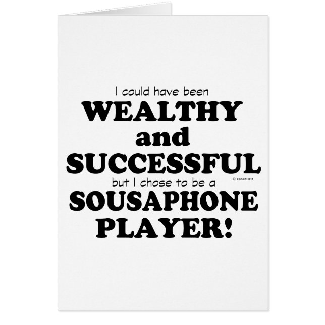 Sousaphone Wealthy & Successful (Front)