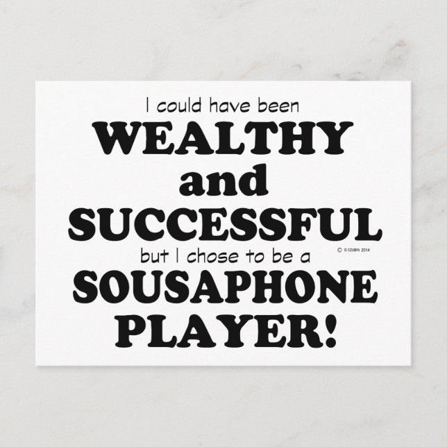 Sousaphone Wealthy & Successful Postcard (Front)