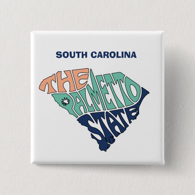 South Carolina Nickname Word Art 2 Inch Square Button (Front)
