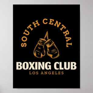 South Central Los Angeles Boxing Club - Boxing Poster