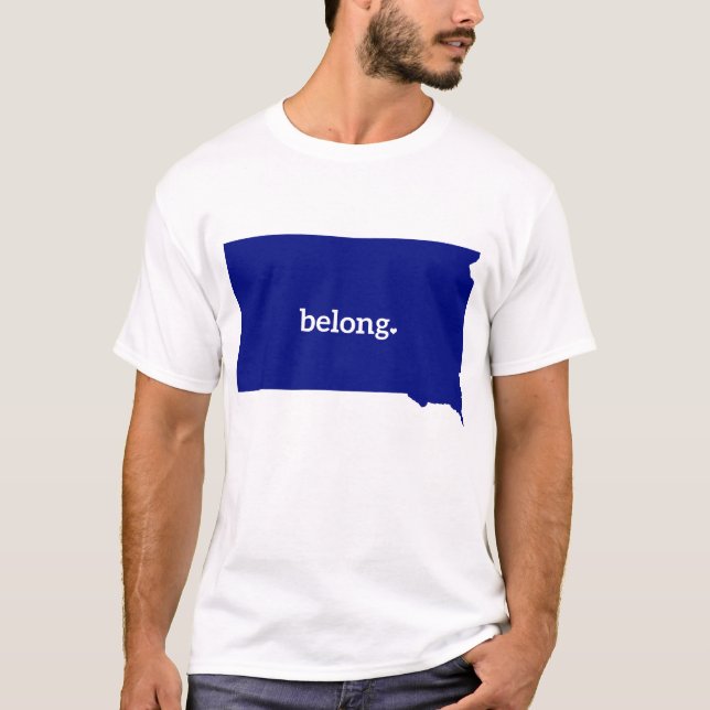 South Dakota Belong State Map T-Shirt (Front)