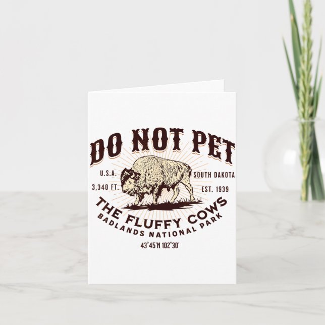 South Dakota Funny Bison Quote Buffalo Souvenir Do Card (Front)